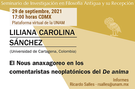  LILIANA CAROLINA SÁNCHEZ ( Universidad de Cartagena)  El Nous anaxagoreo en los comentaristas neoplatónicos del De anima