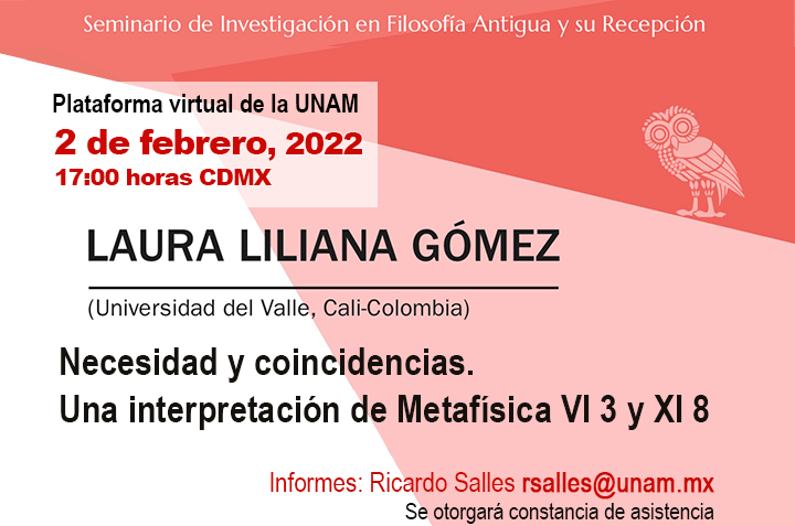 Laura Liliana Gómez Universidad del Valle, Cali-Colombia  Necesidad y coincidencias. Una interpretación de Metafísica VI 3 y XI8