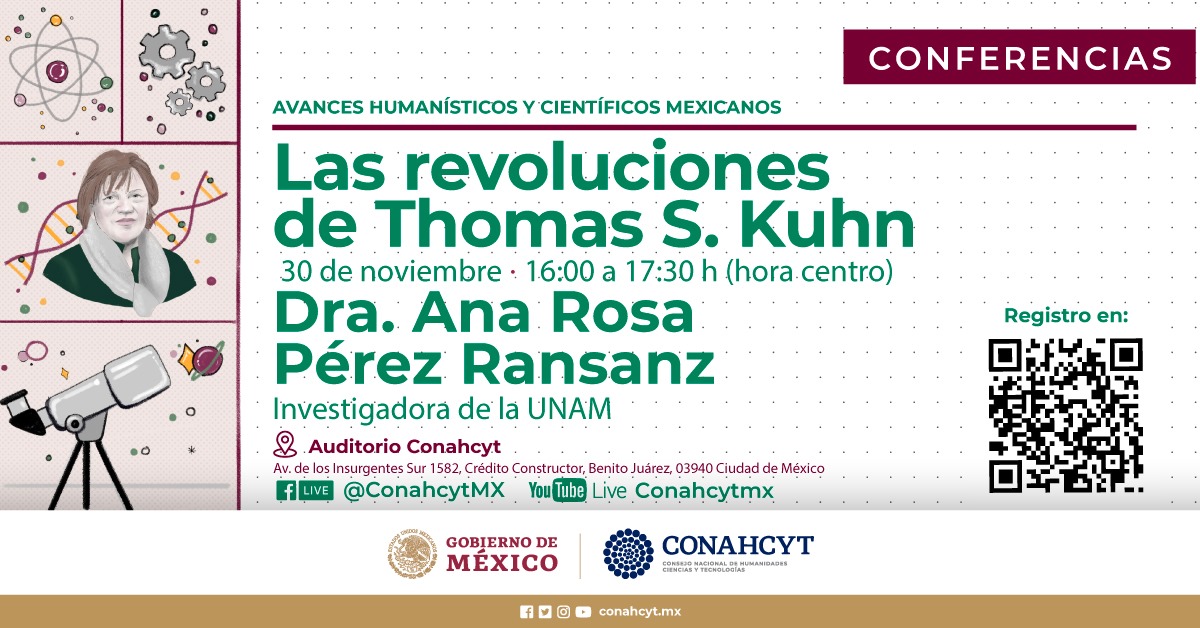 La Dra. Ana Rosa Pérez Ransanz es investigadora titular del @UNAM_IIFs  e investigadora nivel III del SNII. Ella estará con nosotros en la última sesión del año del ciclo de conferencias Avances Científicos y Humanísticos Mexicanos para exponer: Las revoluciones de Thomas S. Kuhn.