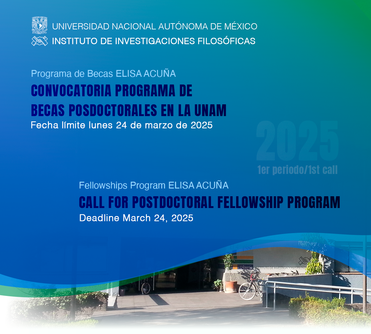 Becas Posdoctorales en la UNAM 2025 / Call for Postdoctoral Fellowship Program