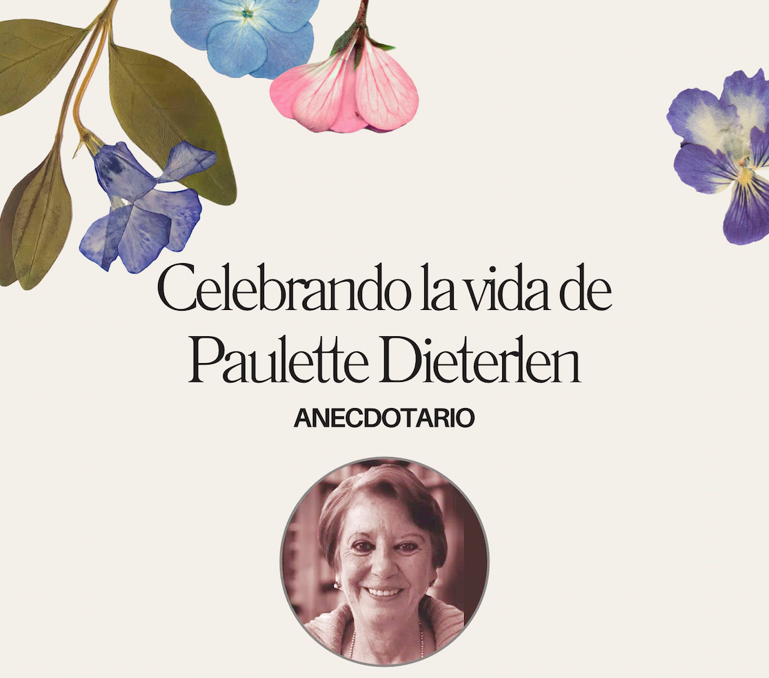 Celebrando la vida de Paulette Dieterlen  Anecdotario