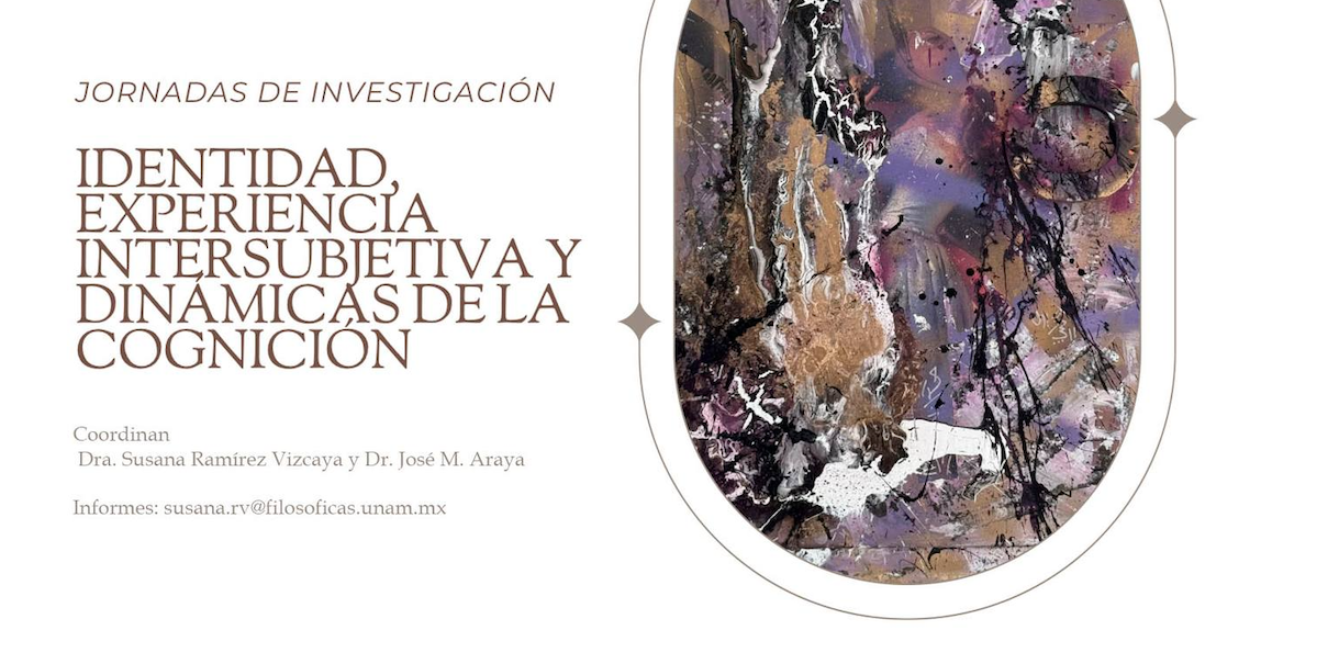 Jornadas - Identidad, experiencia intersubjetiva y dinámicas de la cognición