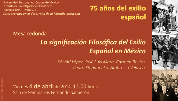 Mesa redonda  La significación Filosófica del Exilio Español en México