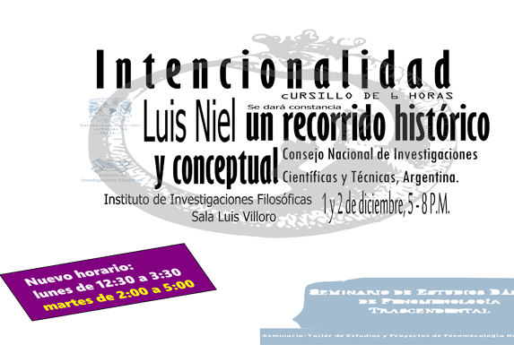 Intencionalidad, un recorrido histórico y conceptual/Luis Niel/1y2 de dic