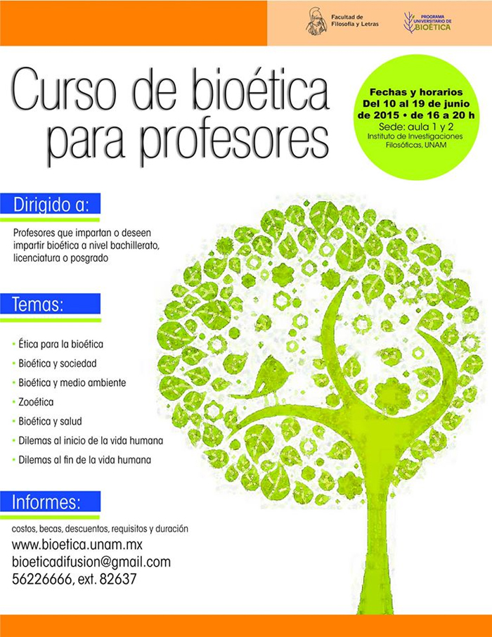 Curso de Bioética para profesores, ética para la bioética, bioética y sociedad, bioética y medio ambiente, zooética, bioética y salud, dilemas al inicio de la vida humana, dilemas al fin de la vida humana