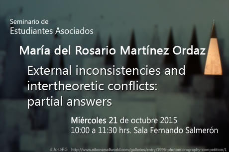 Maria del Rosario Martinez Ordaz Estructuras parciales+Teorias inconsistentes: Para que?  