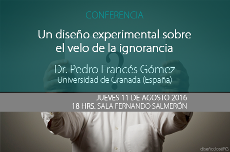 Dr. Pedro Francés Gómez  Universidad de Granada (España) Un diseño experimental sobre el velo de la ignorancia. 