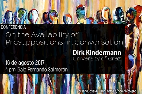 Dirk Kindermann, On the Availability of Presuppositions in Conversation, University of Graz