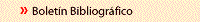 ir a Boletín Bibliográfico