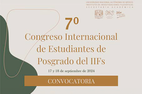 CONVOCATORIA - 7º Congreso Internacional de Estudiantes de Posgrado del IIFs